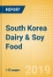South Korea Dairy & Soy Food - Market Assessment and Forecast to 2023 - Product Thumbnail Image