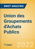 Union des Groupements d'Achats Publics - Strategic SWOT Analysis Review- Product Image