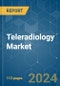 Teleradiology - Market Share Analysis, Industry Trends & Statistics, Growth Forecasts 2019 - 2029 - Product Thumbnail Image