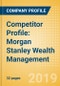 Competitor Profile: Morgan Stanley Wealth Management - Product Thumbnail Image