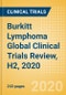 Burkitt Lymphoma Global Clinical Trials Review, H2, 2020 - Product Thumbnail Image