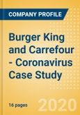 Burger King and Carrefour - Coronavirus (COVID-19) Case Study- Product Image