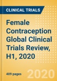 Female Contraception Global Clinical Trials Review, H1, 2020- Product Image