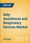 Italy Anesthesia and Respiratory Devices Market Outlook to 2025 - Anesthesia Machines, Airway and Anesthesia Devices, Respiratory Devices and Others - Product Thumbnail Image