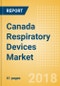 Canada Respiratory Devices Market Outlook to 2025 - Product Thumbnail Image