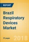 Brazil Respiratory Devices Market Outlook to 2025 - Product Thumbnail Image