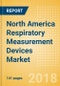North America Respiratory Measurement Devices Market Outlook to 2025 - Product Thumbnail Image