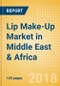 Lip Make-Up (Make-Up) Market in Middle East & Africa - Outlook to 2022: Market Size, Growth and Forecast Analytics - Product Thumbnail Image