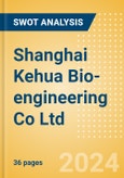 Shanghai Kehua Bio-engineering Co Ltd (002022) - Financial and Strategic SWOT Analysis Review- Product Image