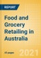Food and Grocery Retailing in Australia - Sector Overview, Market Size and Forecast to 2025 - Product Thumbnail Image