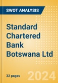 Standard Chartered Bank Botswana Ltd (STANCHART) - Financial and Strategic SWOT Analysis Review- Product Image