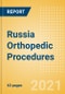Russia Orthopedic Procedures Outlook to 2025 - Arthroscopy Procedures, Cranio Maxillofacial Fixation (CMF) Procedures, Hip Replacement Procedures and Others - Product Thumbnail Image