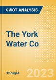 The York Water Co (YORW) - Financial and Strategic SWOT Analysis Review- Product Image