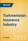 Turkmenistan Insurance Industry - Governance, Risk and Compliance- Product Image