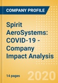 Spirit AeroSystems: COVID-19 - Company Impact Analysis- Product Image