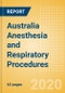 Australia Anesthesia and Respiratory Procedures Outlook to 2025 - Anesthesia Procedures, Airway Management Procedures and Respiratory Procedures. - Product Thumbnail Image