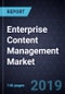 Enterprise Content Management Market, Forecast to 2024 - Product Thumbnail Image