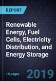 Innovations in Renewable Energy, Fuel Cells, Electricity Distribution, and Energy Storage- Product Image