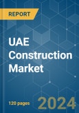 UAE Construction - Market Share Analysis, Industry Trends & Statistics, Growth Forecasts (2024 - 2029)- Product Image