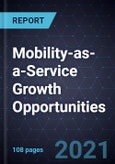 Mobility-as-a-Service Growth Opportunities- Product Image