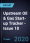 Upstream Oil & Gas Start-up Tracker - Issue 18 - Product Image