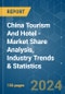 China Tourism And Hotel - Market Share Analysis, Industry Trends & Statistics, Growth Forecasts 2020-2029 - Product Image