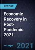 Economic Recovery in Post-Pandemic 2021- Product Image