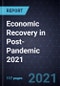 Economic Recovery in Post-Pandemic 2021 - Product Thumbnail Image