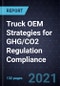 Truck OEM Strategies for GHG/CO2 Regulation Compliance, 2020-2030 - Product Thumbnail Image