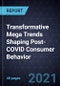Transformative Mega Trends Shaping Post-COVID Consumer Behavior - Product Thumbnail Image
