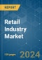 Retail Industry - Market Share Analysis, Industry Trends & Statistics, Growth Forecasts (2024 - 2029) - Product Image