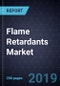 Flame Retardants Market, Forecast to 2025 - Product Thumbnail Image