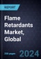 Flame Retardants Market, Global, 2024-2031 - Product Thumbnail Image