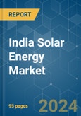 India Solar Energy - Market Share Analysis, Industry Trends & Statistics, Growth Forecasts 2020 - 2029- Product Image