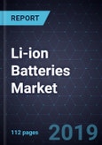 Li-ion Batteries Market, Forecast to 2025- Product Image