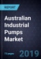 Australian Industrial Pumps Market, Forecast to 2024 - Product Thumbnail Image