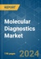 Molecular Diagnostics - Market Share Analysis, Industry Trends & Statistics, Growth Forecasts 2019 - 2029 - Product Image