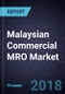 Malaysian Commercial MRO Market, 2018 - Product Thumbnail Image