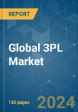 Global 3PL - Market Share Analysis, Industry Trends & Statistics, Growth Forecasts 2020 - 2029- Product Image