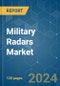 Military Radars - Market Share Analysis, Industry Trends & Statistics, Growth Forecasts (2024 - 2029) - Product Thumbnail Image