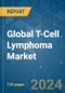 Global T-Cell Lymphoma - Market Share Analysis, Industry Trends & Statistics, Growth Forecasts 2019 - 2029 - Product Image