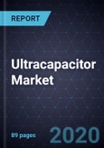 Ultracapacitor Market, Forecast to 2026- Product Image