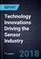 Technology Innovations Driving the Sensor Industry - Product Thumbnail Image
