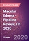 Macular Edema - Pipeline Review, H1 2020 - Product Thumbnail Image