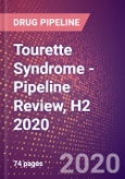 Tourette Syndrome - Pipeline Review, H2 2020- Product Image