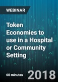 Token Economies to use in a Hospital or Community Setting - Webinar (Recorded)- Product Image