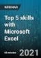 Top 5 skills with Microsoft Excel - Webinar (Recorded) - Product Thumbnail Image