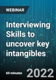 Interviewing Skills to uncover Key Intangibles - Webinar (Recorded)- Product Image