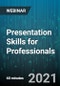 Presentation Skills for Professionals - Webinar (Recorded) - Product Thumbnail Image
