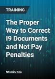 The Proper Way to Correct I9 Documents and Not Pay Penalties- Product Image